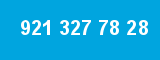 921 327 78 28 921 327 78 28